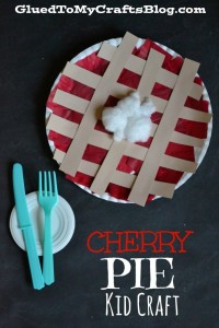 Cherry Pie {Kid Craft}